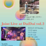 Joint Live @DaiDai vol.3